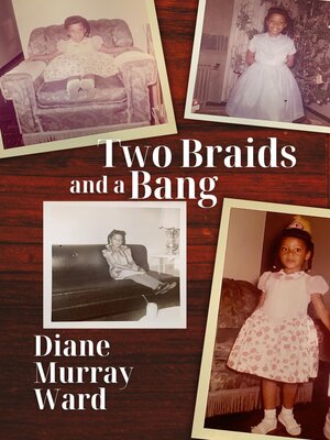 cover image of Two Braids and a Bang